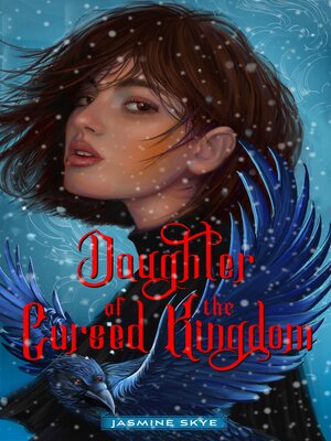 cover image of Daughter of the Cursed Kingdom
